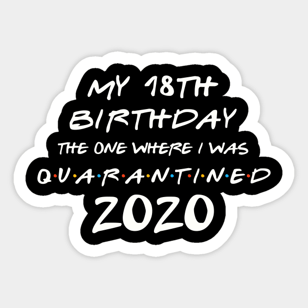 18th birthday shirt quarantine discount